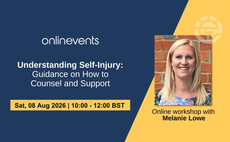 Understanding Self-Injury: Guidance on How to Counsel and Support - Melanie Lowe
