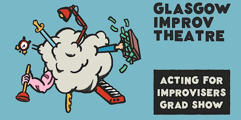 GIT Advanced: Acting for Improvisers Grad Show