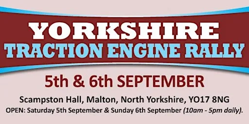 Yorkshire Traction Engine Rally 2026 - Admission Tickets