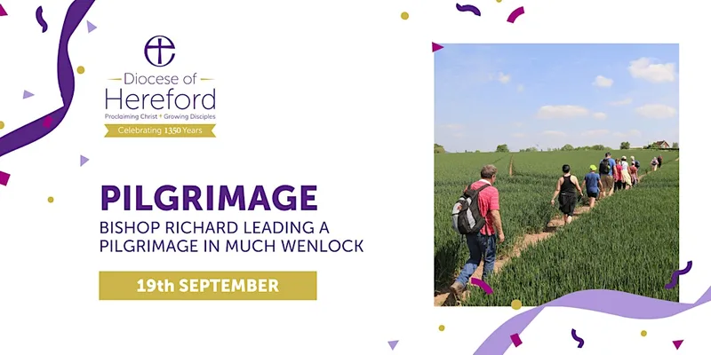 Year of Celebration 2026: Pilgrimage and Worship in Much Wenlock