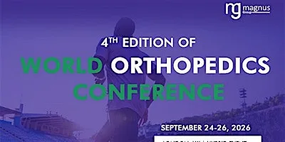 4th Edition of World Orthopedics Conference