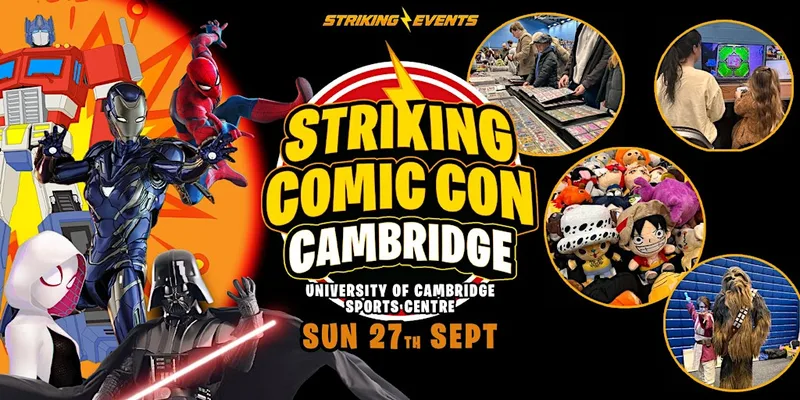 Striking Comic Con - Cambridge