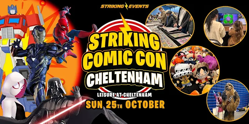 Striking Comic Con - Cheltenham