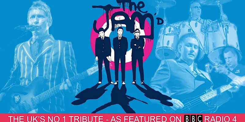 THE JAM'D - The UK's Premier Tribute to The Jam!