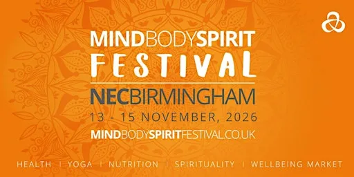 Mind Body Spirit Festival | NEC Birmingham 2026