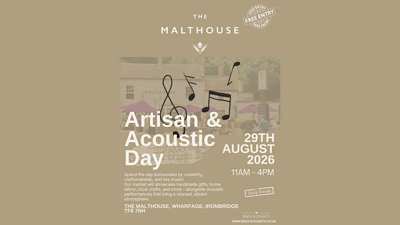 IRONBRIDGE - ARTISAN & ACOUSTIC DAY| SATURDAY 29TH AUGUST | 11AM TILL 4PM
