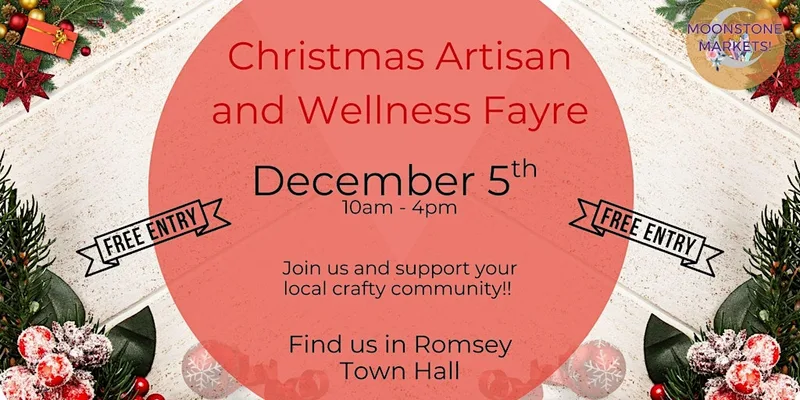 5th December 2026 – Christmas Artisan & Wellness Fayre - Romsey Town Hall