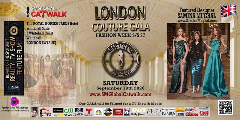 SMGlobal Catwalk London Gala — Fashion Week Edition | Sept 19, 2026