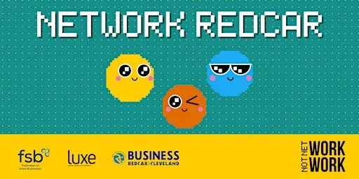 NetWORKing Meeting Redcar (Exact Redcar Venue TBC)