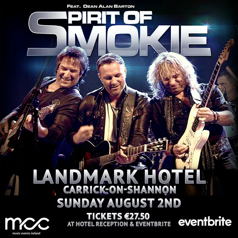Smokie Show for Landmark Hotel- August Bank Holiday Sunday