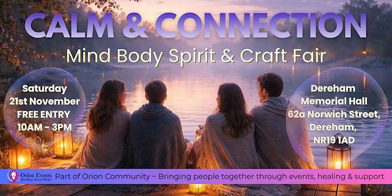 Calm & Connection - Mind Body, Spirit and Craft Fair