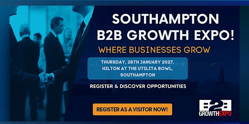 Southampton B2B Growth Expo 2027 | Book Your Visitor Ticket At B2B Show