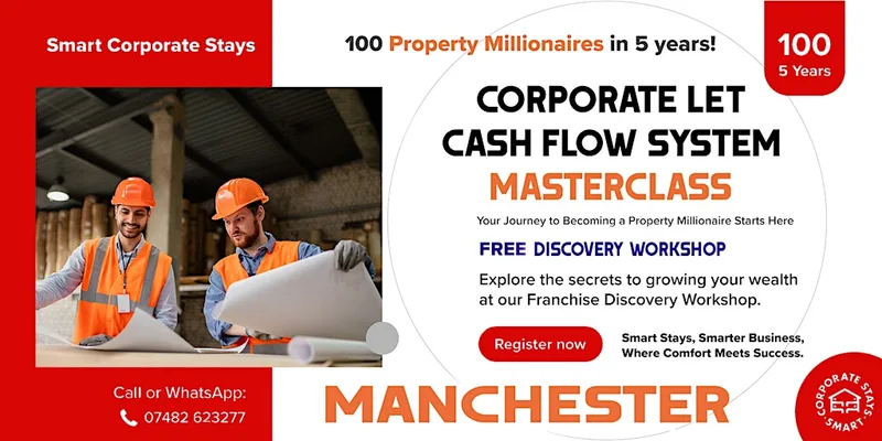 The 7-Figure Corporate Let Cash Flow System - Masterclass - Manchester