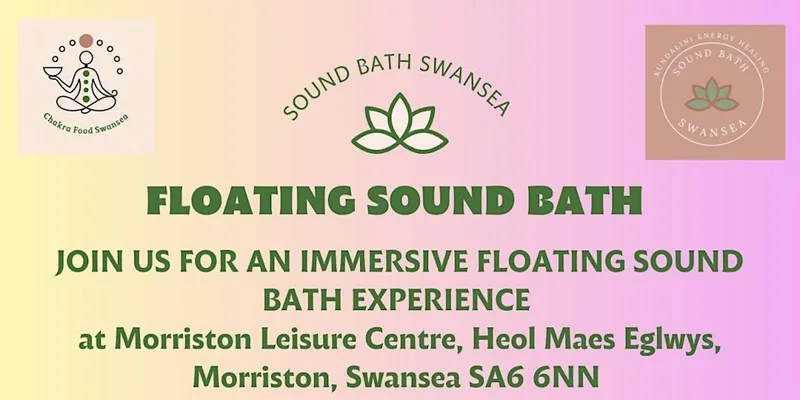 Floating Sound Bath at Morriston Leisure