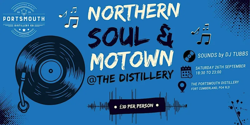 Northern Soul @ The Portsmouth Distillery