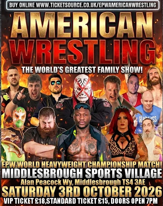 AMERICAN WRESTLING EPW MIDDLESBROUGH