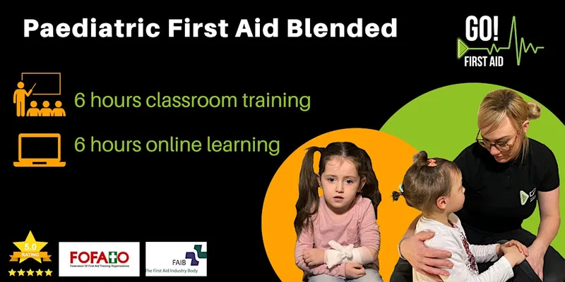 Paediatric First Aid Blended - Bolton