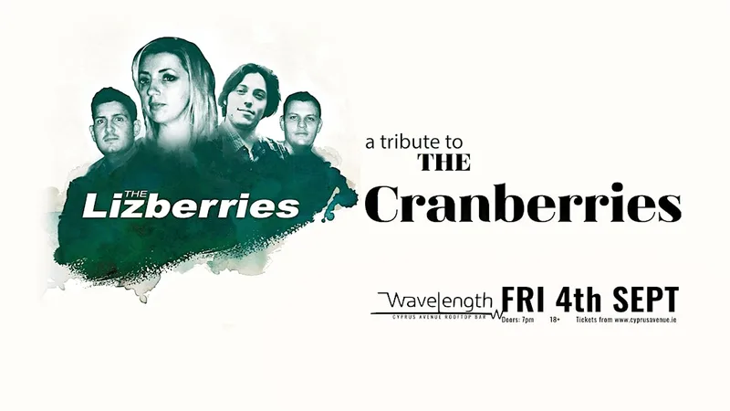 The Lizberries - a tribute to The Cranberries
