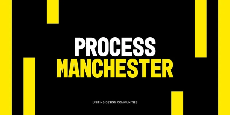 Process Manchester 008