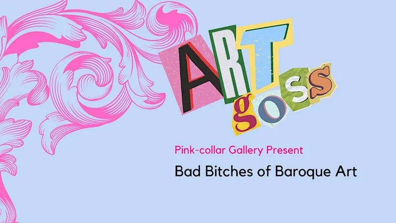Art Goss - Bad Bitches of Baroque Art