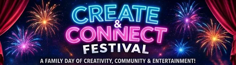 Create & Connect Festival