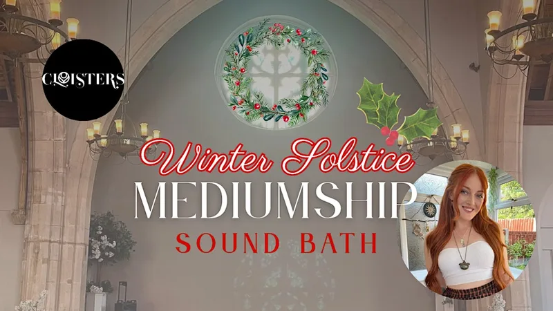 Connect with Spirit - Winter Solstice Mediumship Sound Bath