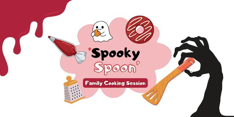 Spooky Spoon Family Cooking Session - October Half Term!