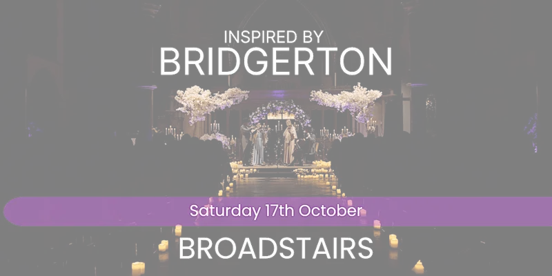 Bridgerton Inspired Concert - Broadstairs