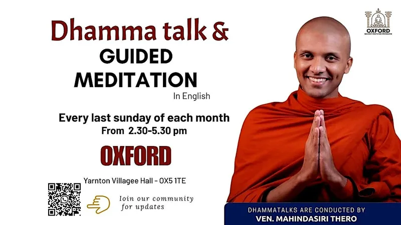 Oxford Dam Saraniya - Dhamma talk and Guided meditation in English