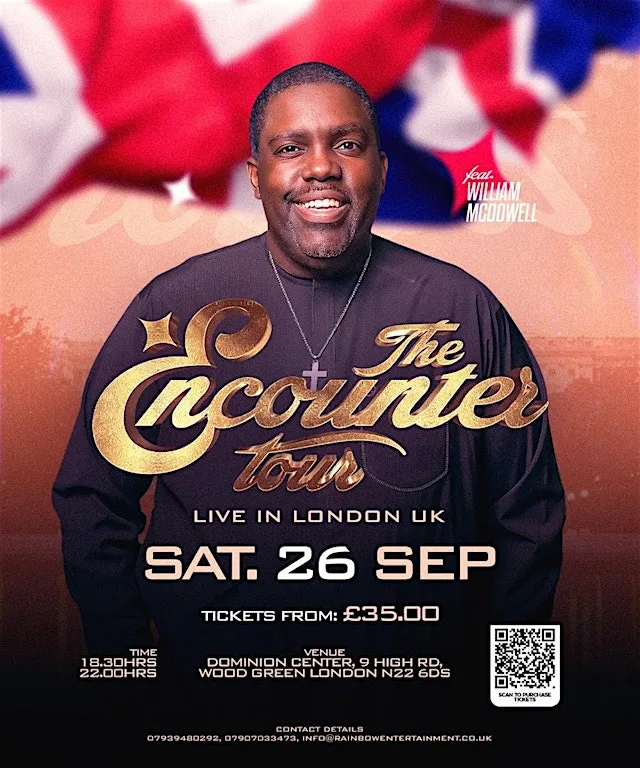 The Encounter Tour Live in London feat Pastor William McDowell