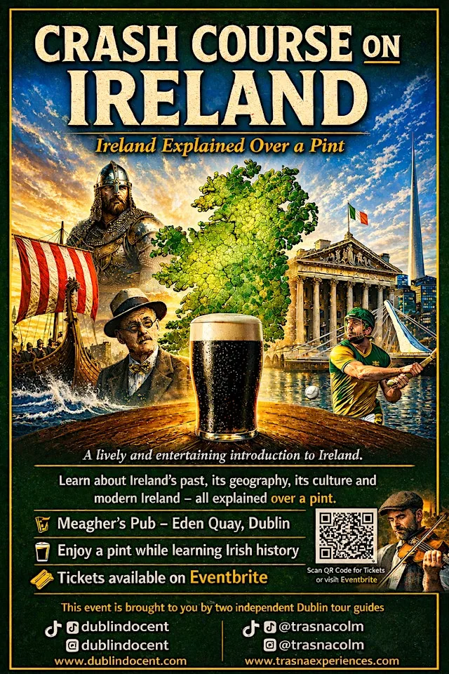 Crash Course on Ireland: Irish History and Culture explained over a pint