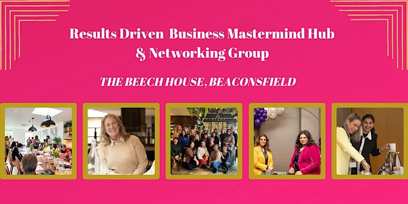 Beaconsfield Networking & Business Mastermind Event