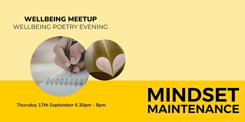 Wellbeing Meetup: Wellbeing Poetry Evening