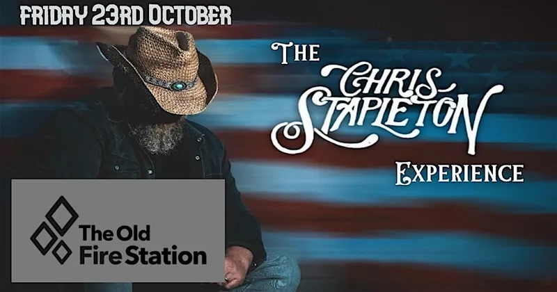 The Chris Stapleton Experience LIVE @ The Old Fire Station - Bournemouth