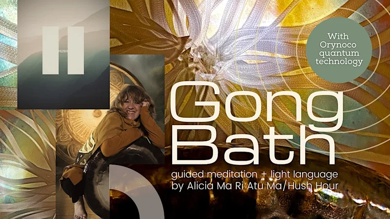 Cheltenham: Festive Quantum Gong Bath,Guided Meditation+Light Language