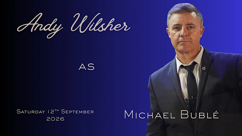 An evening with Andy Wilsher as Michael Bublé