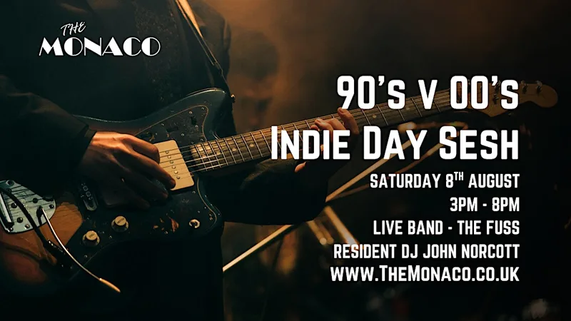 90s v 00s Indie Day Sesh. Over 30s. with LIVE BAND The Fuss & DJ
