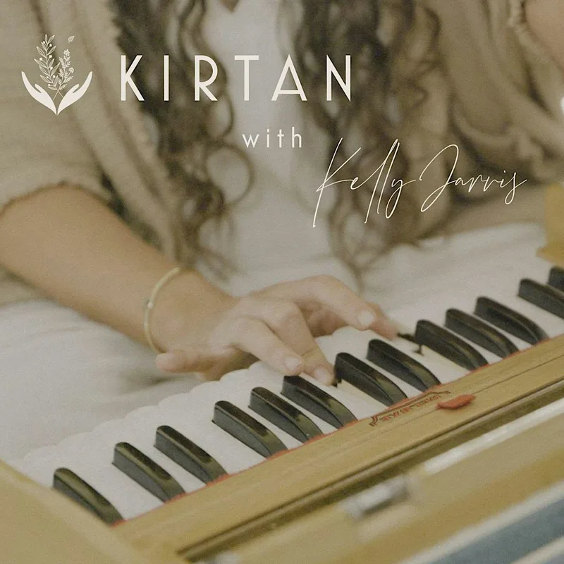 Kirtan with Kelly Jarvis