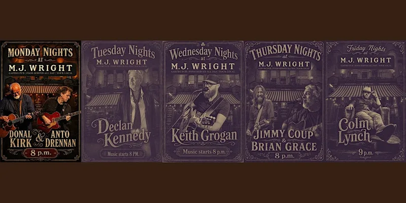 Live Music at M.J. Wright - Donal Kirk & Anto Drennan!