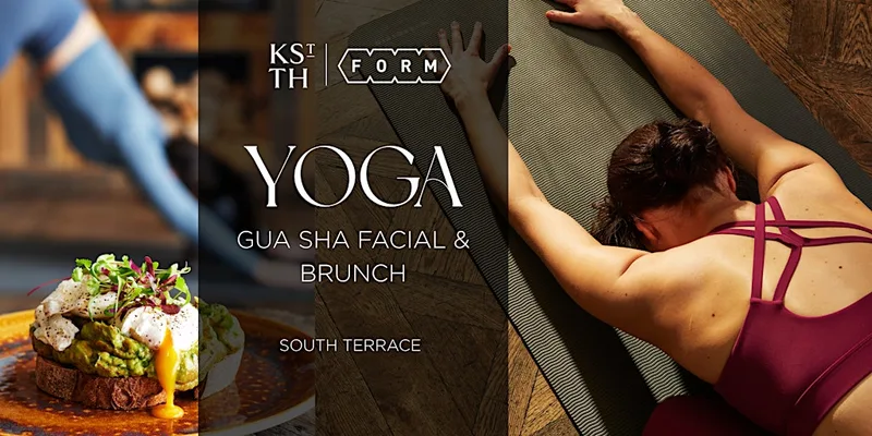 South Terrace Yoga with FORM MCR, Guided Gua Sha Facial & Brunch