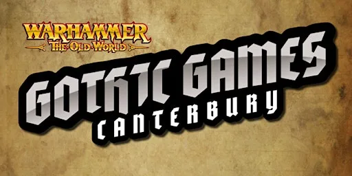 Gothic Games Canterbury: Casual The Old World RTT