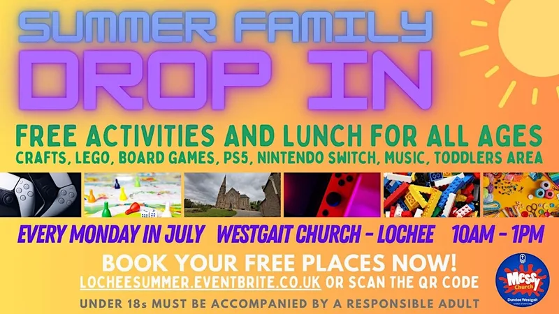 Summer Family Drop In - Westgait Church Lochee