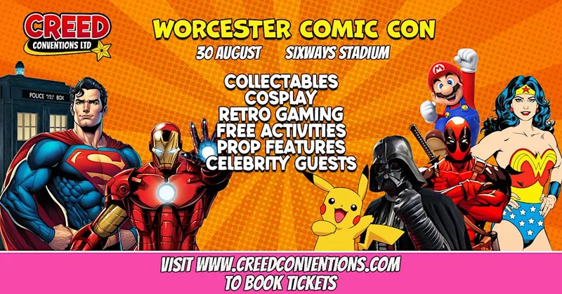 Worcester Creed Comic Con - August 2026