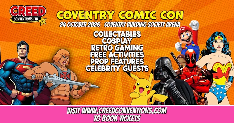 Coventry Creed Comic Con - October 2026