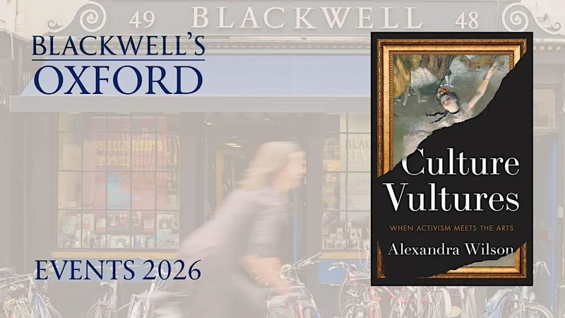 Alexandra Wilson CULTURE VULTURES with Philip Clark