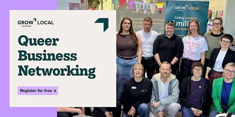 Grow London Local: Queer Business Networking