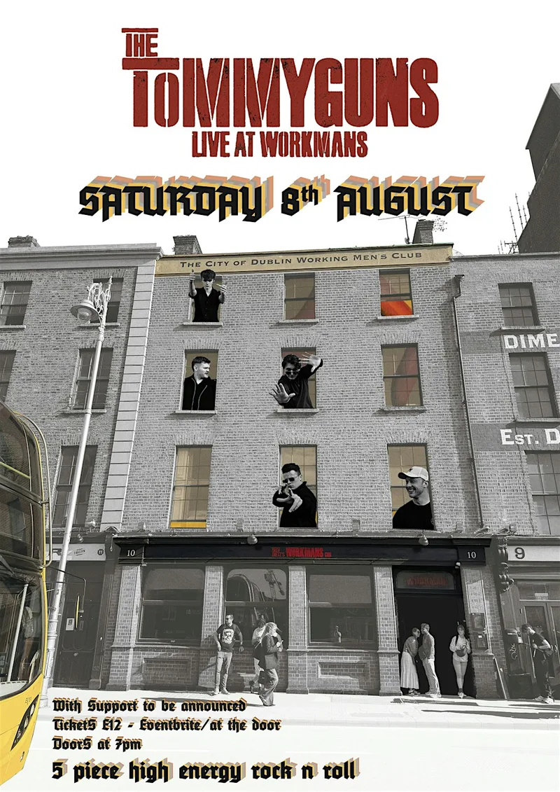 The Tommyguns live at The Workmans Club