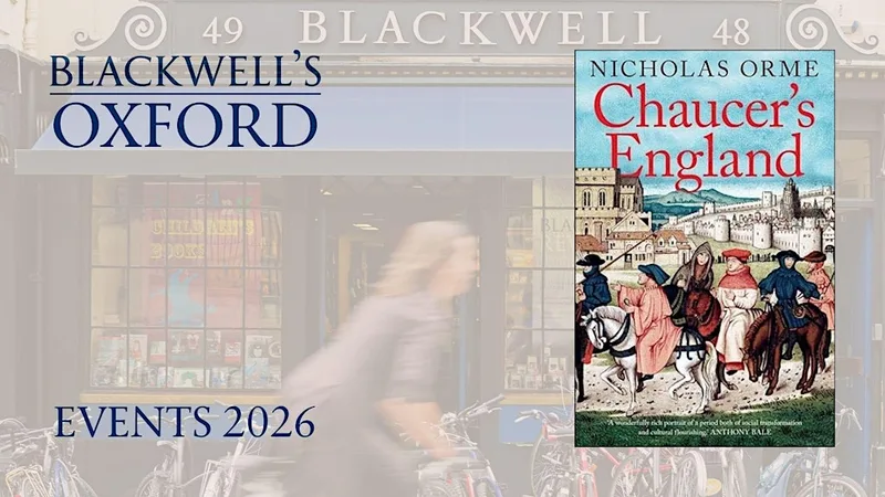 Nicholas Orme CHAUCER'S ENGLAND