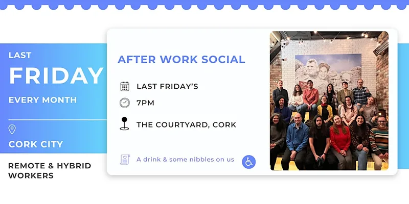 Last Friday Social for Remote & Hybrid Employees in Cork