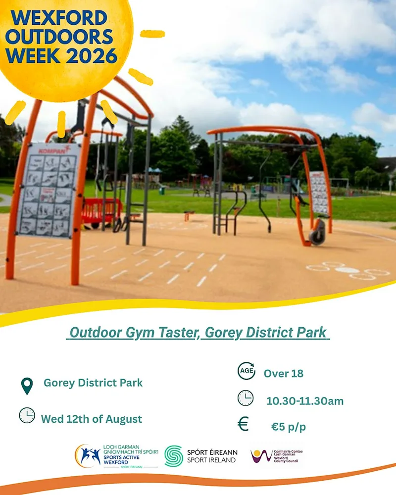 Wexford Outdoors Week - Outdoor Gym Taster, Gorey District Park